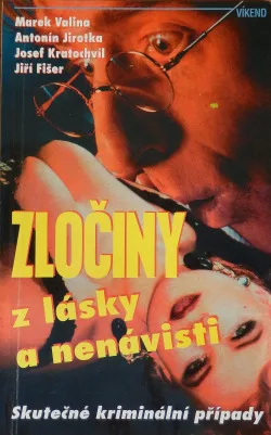 Zločiny z lásky a nenávisti