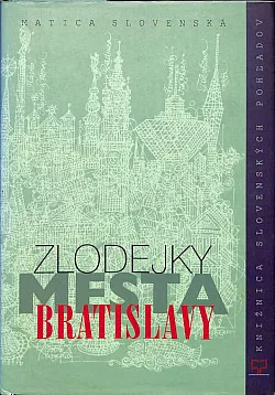 Zlodejky mesta Bratislavy