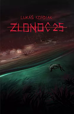Zlonoc 25