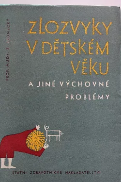 Zlozvyky v dětském věku