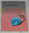 Zmatky lásky holky Klárky