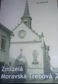 Zmizelá Moravská Třebová 2