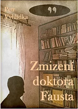 Zmizení doktora Fausta