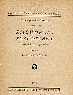 Zmoudření kozy Drcany: Loutková hra o 3 jednáních