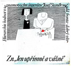 Zn. Jen upřímně a vážně