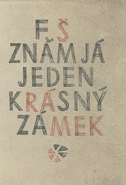 Znám já jeden krásný zámek - výběr veršů
