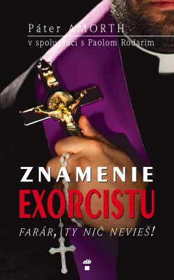 Znamenie exorcistu – Farár, ty nič nevieš!