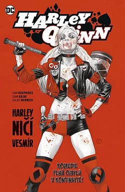 Harley ničí vesmír