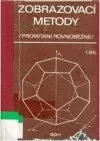 Zobrazovací metody / Promítání rovnoběžné