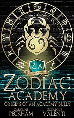 Origins of an Academy Bully