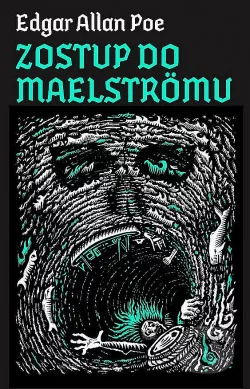 Zostup do Maelströmu