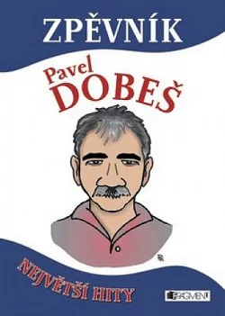 Zpěvník - Pavel Dobeš