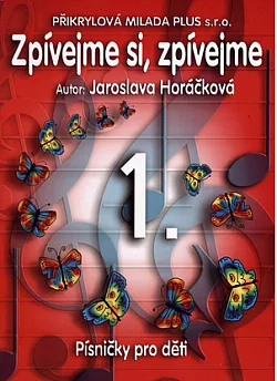 Zpívejme si, zpívejme 1