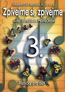 Zpívejme si, zpívejme 3