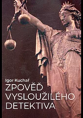 Zpověď vysloužilého detektiva