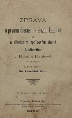 Zpráva o prvním diecésním sjezdu katolíků