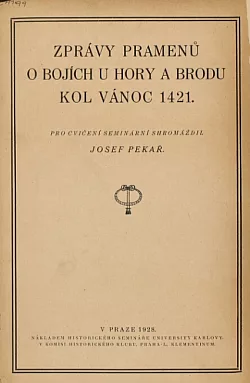 Zprávy pramenů o bojích u Hory a Brodu kol Vánoc 1421
