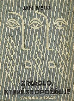 Zrcadlo, které se opožďuje