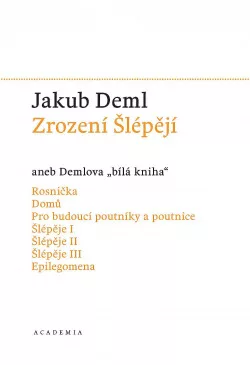 Zrození Šlépějí aneb Demlova „bílá kniha“