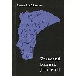 Ztracený básník Jiří Volf