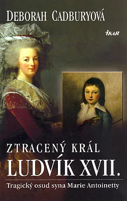 Ztracený král Ludvík XVII.