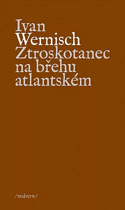 Ztroskotanec na břehu atlantském