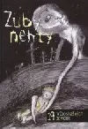Zuby nehty (19 povídek)