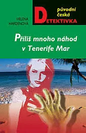 Příliš mnoho náhod v Tenerife Mar