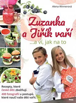 Zuzanka a Jiřík vaří …a ví, jak na to
