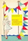 Zuzanka a mořeplavci na Vltavě