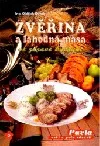 Zvěřina a lahodná masa ve zdravé kuchyni