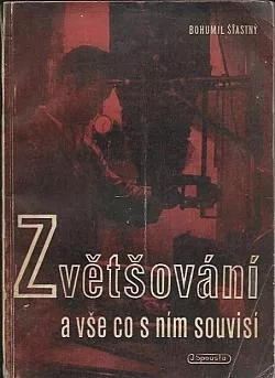 Zvětšování a vše co s ním souvisí