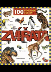 Zvířata - 100 otvíracích okének