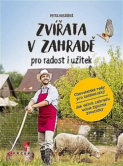 Zvířata v zahradě - pro radost i užitek