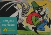 Zvířátka a loupežníci