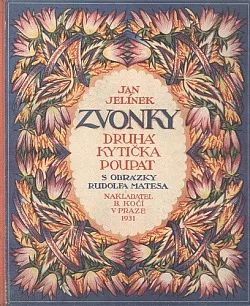 Zvonky: Druhá kytička poupat