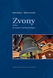 Zvony alebo Kysucká kampanológia