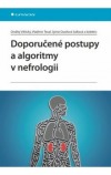Doporučené postupy a algoritmy v nefrologii