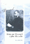 Edmund Husserl a jeho filosofie