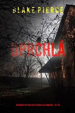 Uprchlá