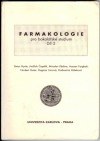 Farmakologie pro bakalářské studium Díl 2