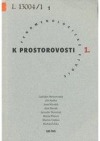 Fenomenologické studie k prostorovosti 1
