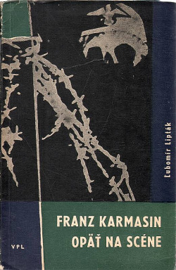 Franz Karmasin opäť na scéne