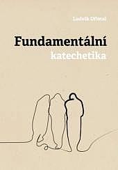 Fundamentální katechetika