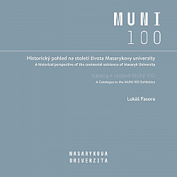Historický pohled na století života Masarykovy univerzity