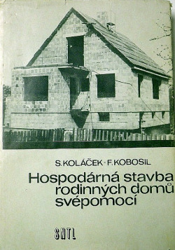 Hospodárná stavba rodinných domů svépomocí
