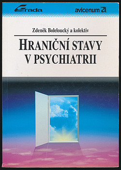 Hraniční stavy v psychiatrii