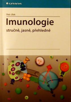 Imunologie stručně, jasně, přehledně