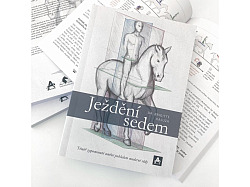 Ježdění sedem: Téměř zapomenuté umění pohledem moderní vědy
