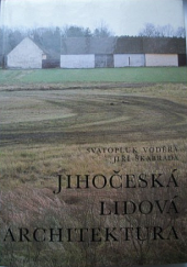 Jihočeská lidová architektura